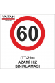 TT-29a AZAMİ HIZ SINIRLAMASI 60